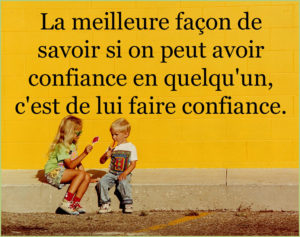 La confiance - citation positive