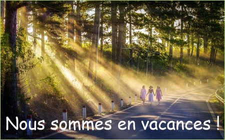 Nous sommes en vacances